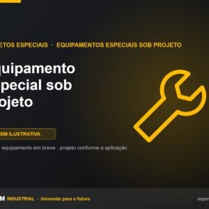 Equipamento Especial sob Projeto SAPEM Industrial — imagem ilustrativa